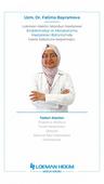 Fatima Bayramova - Endokrinoloji ve Metabolizma Hastalıkları Uzmanı
