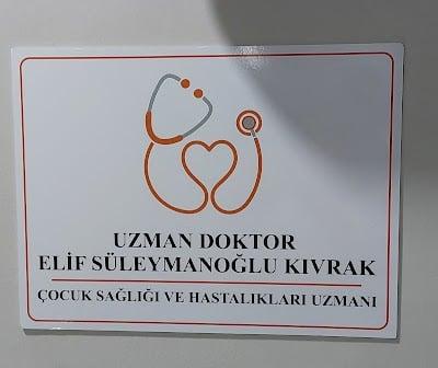 Uzm.Dr. Elif Süleymanoğlu Kıvrak Çocuk Sağlığı ve Hastalıkları Muayenehanesi