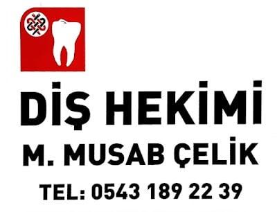 Diş Hekimi M. Musab ÇELİK