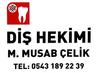 Diş Hekimi M. Musab ÇELİK