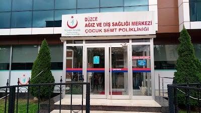 DÜZCE AĞIZ VE DİŞ SAĞLIĞI MERKEZİ ÇOCUK SEMT POLİKLİNİĞİ