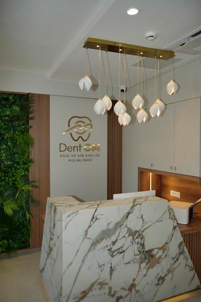 Dent OM Ağız ve Diş Sağlığı Polikliniği