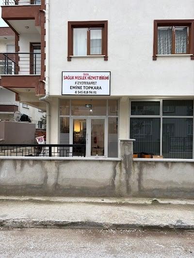 Özel Sağlık Meslek Hizmet Birimi Fizyoterapist Emine Topkara
