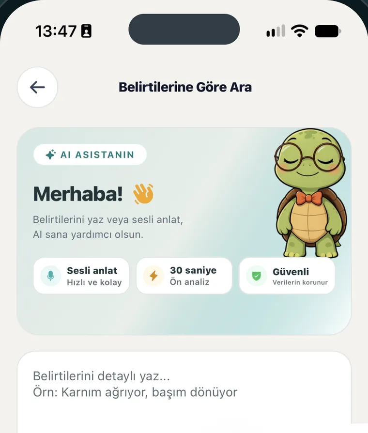 Belirtini anlat, doğru branşı bul